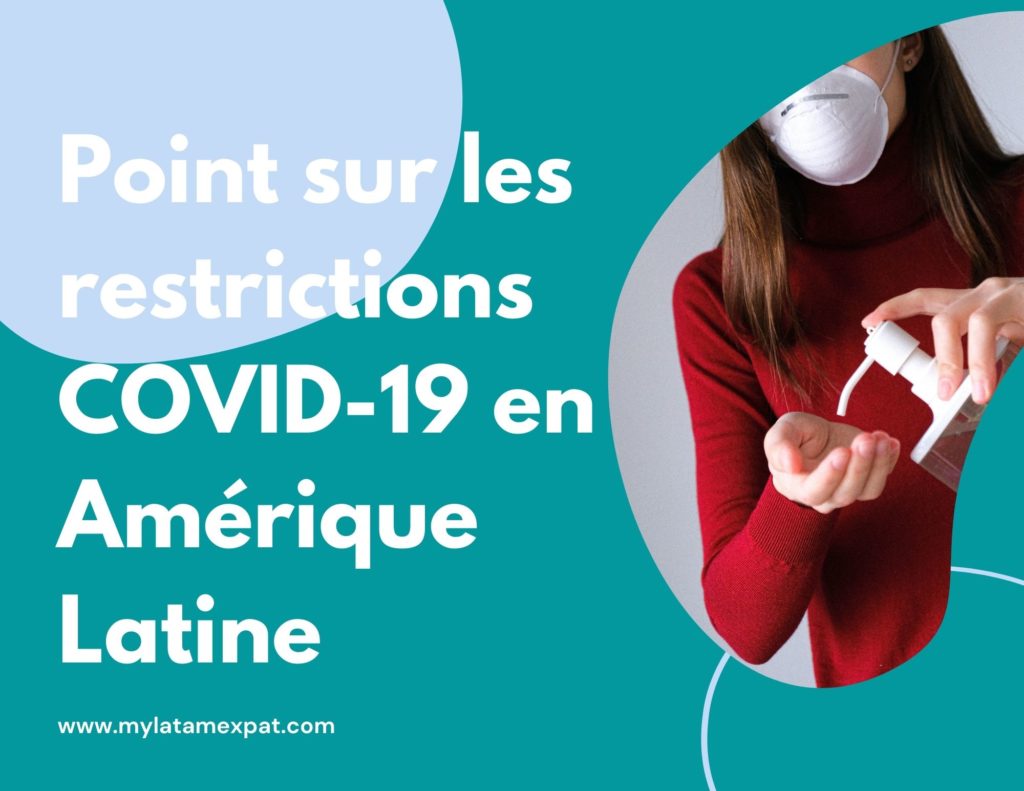 restrictions covid 19 amérique latine